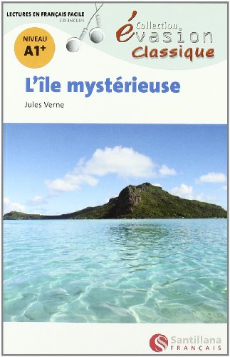L'île mystérieuse, niveau A1 von Santillana Français